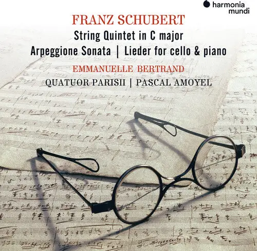 Emmanuelle Bertrand: Schubert: String Quintet, Arpeggione Sonata, Lieder - Compact Discs 1