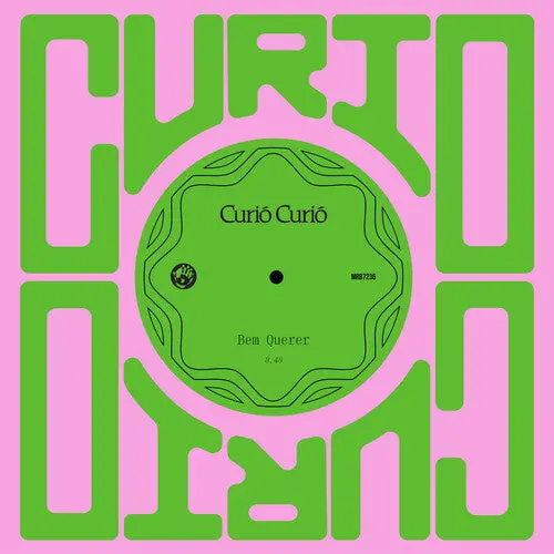 Curió Curió: Bem Querer / Amor Doente - 7-Inch Single 1