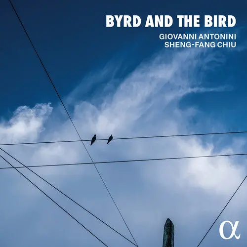 Giovanni Antonini: Byrd And The Bird - Compact Discs 1