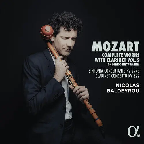Nicolas Baldeyrou: Mozart: Complete Works For Clarinet, Vol. 2 - Compact Discs 1