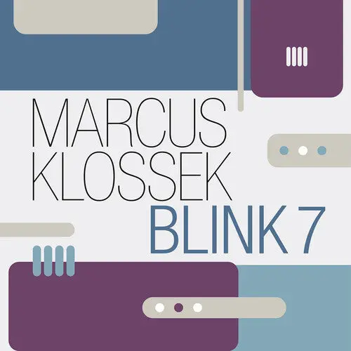 Marcus Klossek: Blink 7 - Compact Discs 1