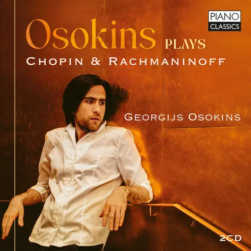 Georgijs Osokins: Osokins Plays Chopin & Rachmaninoff - Compact Discs 1