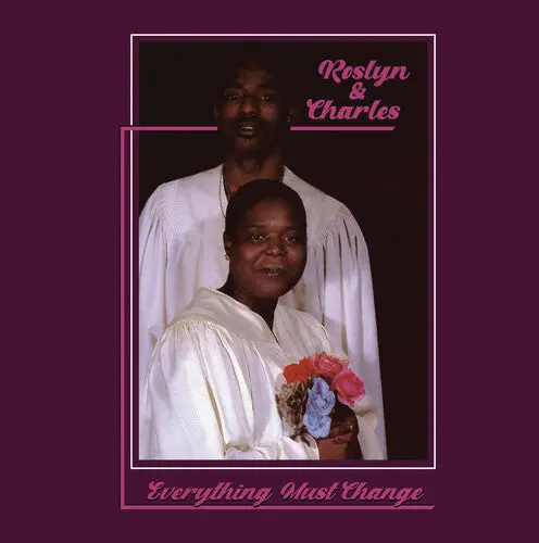Roslyn & Charles: Everything Must Change - Compact Discs 1