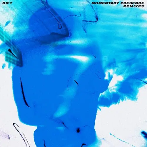 The Gift: Momentary Presence Remixes - Cassettes 1