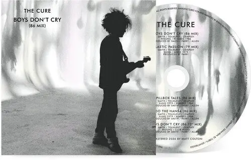 The Cure: Boys Don't Cry (86 Mix) - Compact Discs 1