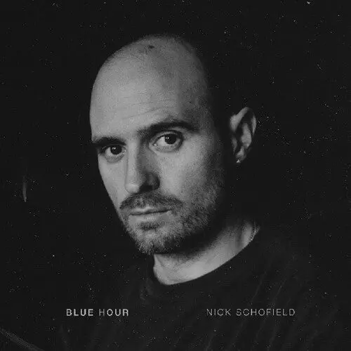 Nick Schofield: Blue Hour - Vinyl Lp 1