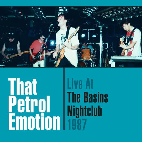That Petrol Emotion: Live At The Basins Nightclub '87 - Compact Discs 1