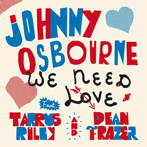 Johnny Osbourne: We Need Love - 7-Inch Single 1