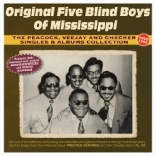 Original Five Blind Boys Of Mississippi: The Peacock, Vee Jay And Checker Singles & Albums Collection 1956-62 - Compact Discs 1