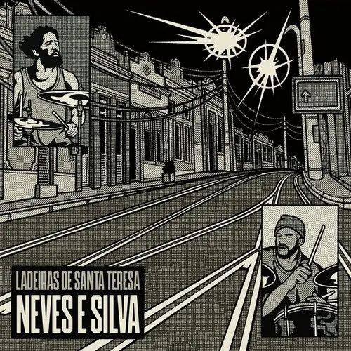 Neves E Silva: Ladeiras De Santa Teresa - Compact Discs 1