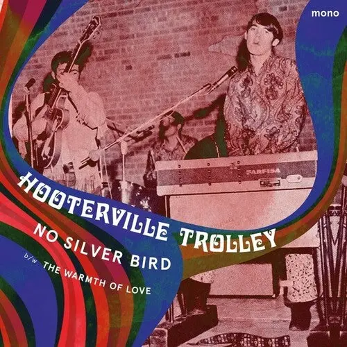 Hooterville Trolley: No Silver Bird/The Warmth Of Love - 7-Inch Single 1