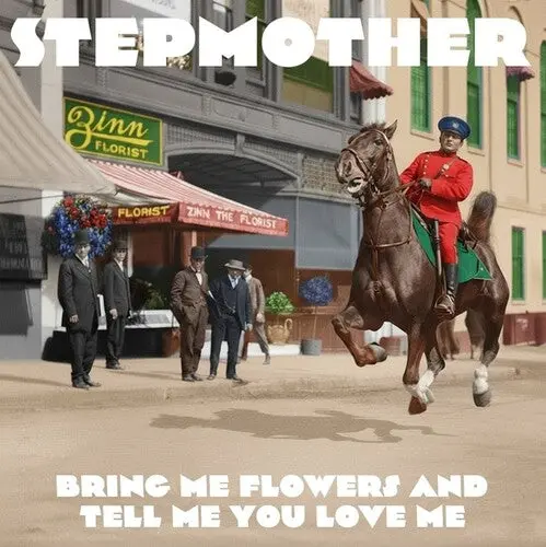 Stepmother: Bring Me Flowers And Tell Me You Love Me - Compact Discs 1