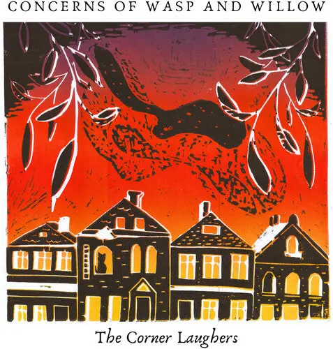 Corner Laughers: Concerns Of Wasp And Willow - Compact Discs 1