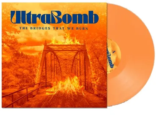 Ultrabomb: The Bridges That We Burn - Vinyl Lp 1