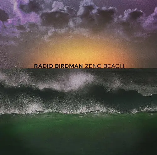 Radio Birdman: Zeno Beach - Vinyl Lp 1