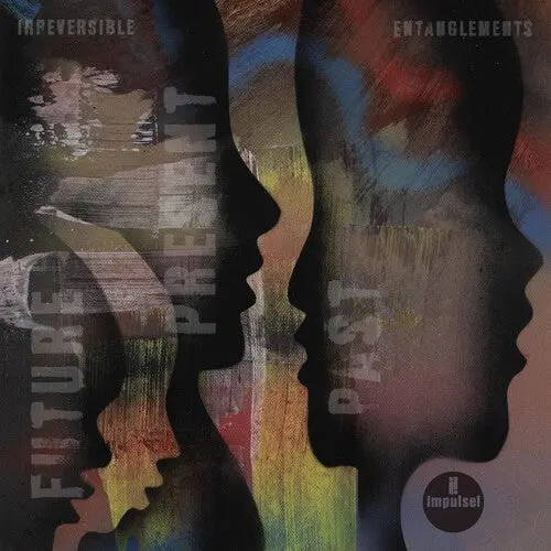 Irreversible Entanglements: Future Present Past - Compact Discs 1