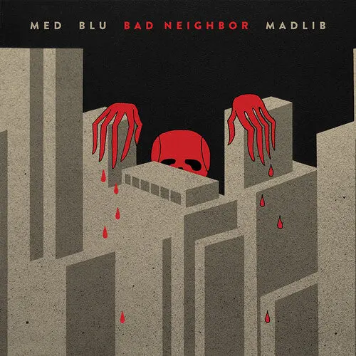 Med Blu & Madlib: Bad Neighbor (10-Year Edition) - Vinyl Lp 1