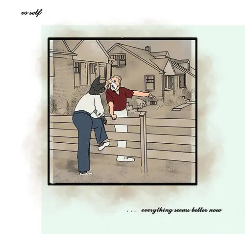 Vs Self: Everything Seems Better Now - Vinyl Lp 1
