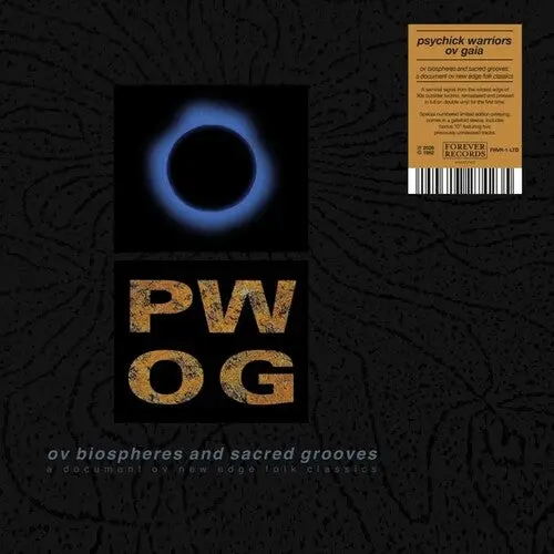 Psychick Warriors Ov Gaia: Ov Biospheres And Sacred Grooves: A Document Ov New Edge Folk Classics - Vinyl Lp 1