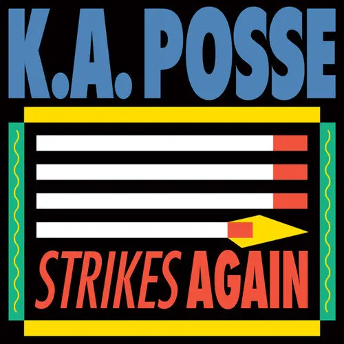 K.A. Posse: Strikes Again - 12-Inch Single 1