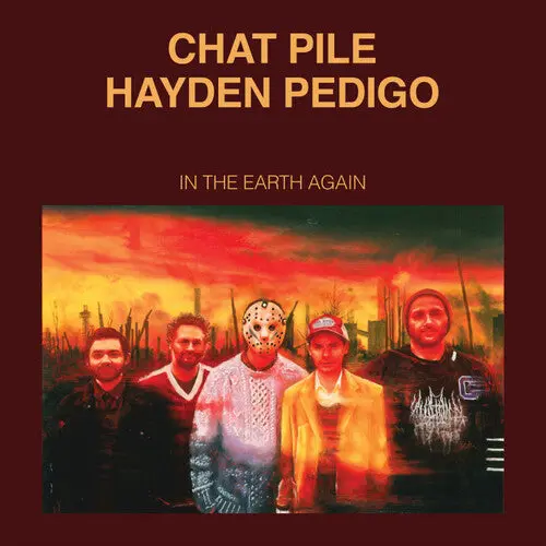 Chat Pile: In The Earth Again - Vinyl Lp 1