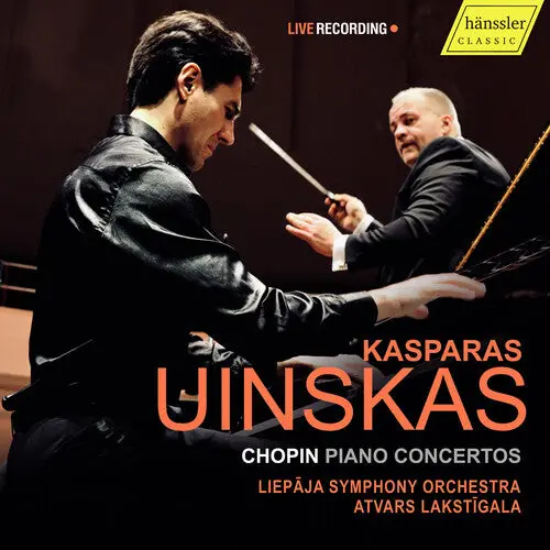 Kasparas Uinskas: Chopin: Piano Concertos Nos. 1 & 2 - Compact Discs 1