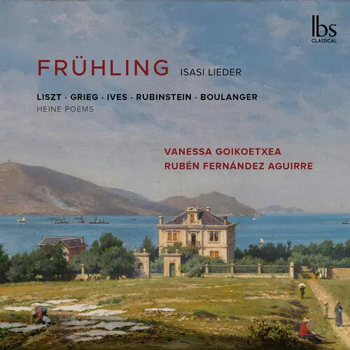 Vanessa Goikoetxea: Fruhling: Isasi Lieder - Compact Discs 1