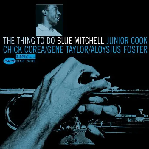 Blue Mitchell: The Thing To Do (Blue Note Classic Vinyl Edition) - Vinyl Lp 1