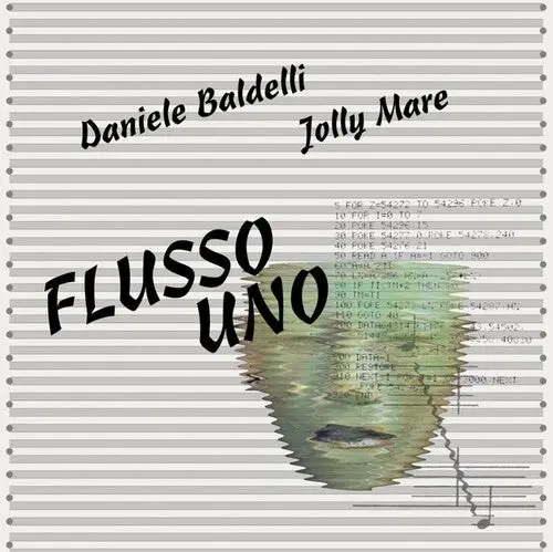 Baldelli, Daniele / Mare, Jolly: Flusso Uno - Vinyl Lp 1