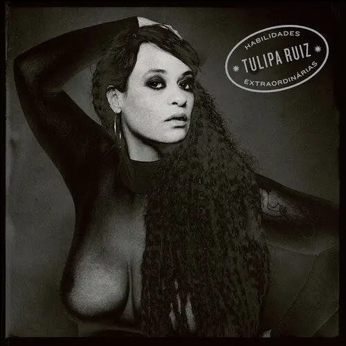 Tulipa Ruiz: Habilidades Extraordinarias - Vinyl Lp 1