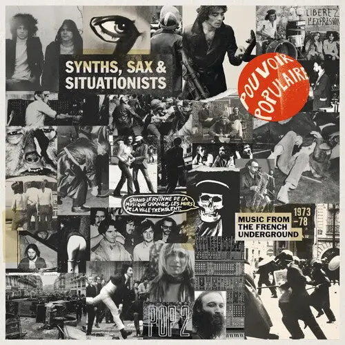 Various Artists: Synths, Sax And Situationists (Music From The French Underground 1973-78) - Vinyl Lp 1