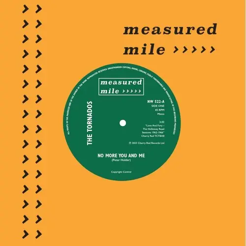 The Tornados: No More Me & You / You Always Did What You Wanted - 7-Inch Single 1