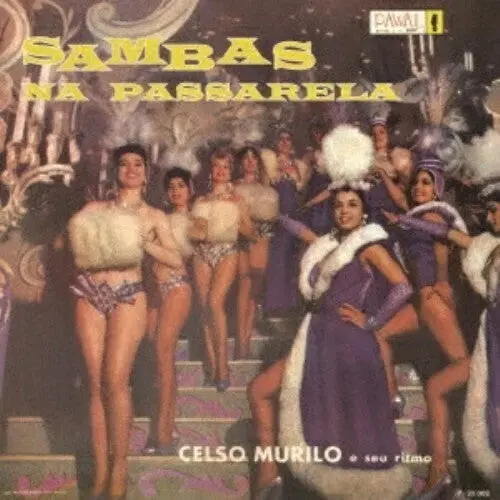 Celso Murilo: Sambas Na Passarela - Compact Discs 1