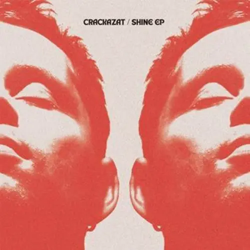 Crackazat: Shine - 12-Inch Single 1