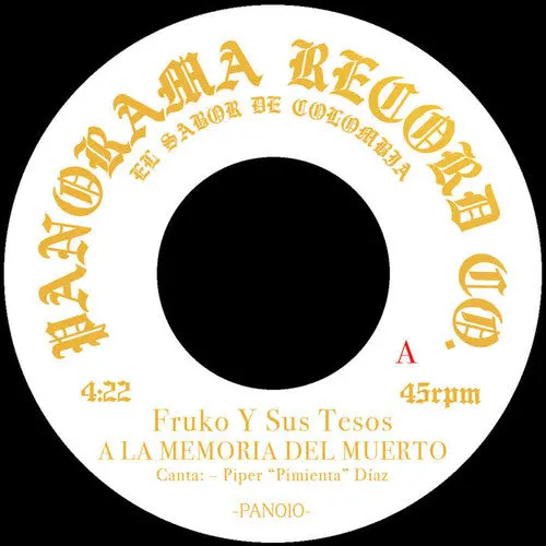 Fruko Y Sus Tesos: A La Memoria Del Muerto - 7-Inch Single 1