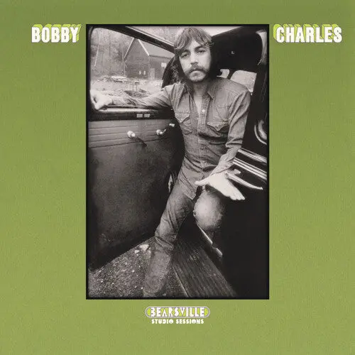 Bobby Charles: Bearsville Studio Sessions - Vinyl Lp 1