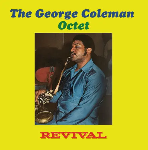 George Coleman Octet: Revival - Compact Discs 1