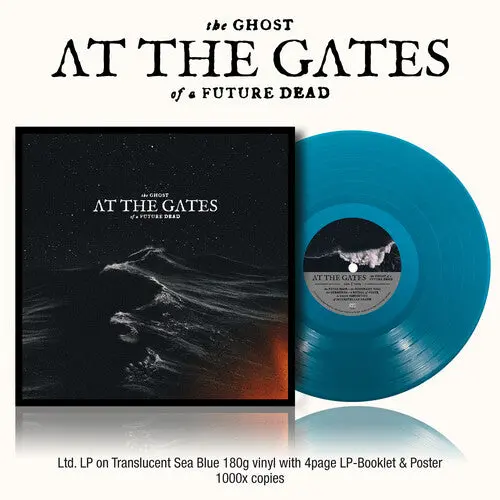 At The Gates: The Ghost Of A Future Dead  (Translucent Sea Blue) - Vinyl Lp 1