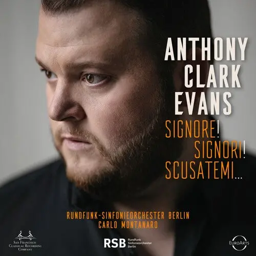 Anthony Clark Evans: Signore Signori Scusatemi - Super-Audio Cd 1