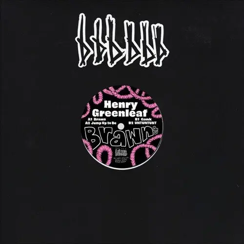 Henry Greenleaf: Brawn - 12-Inch Single 1