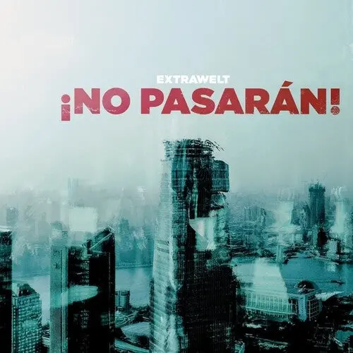 Extrawelt: No Pasaran! - 12-Inch Single 1