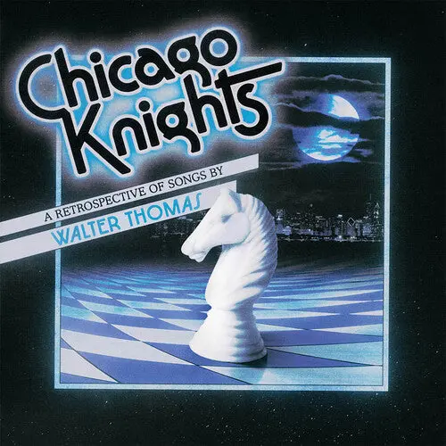 Walter Thomas: Chicago Knights - Vinyl Lp 1