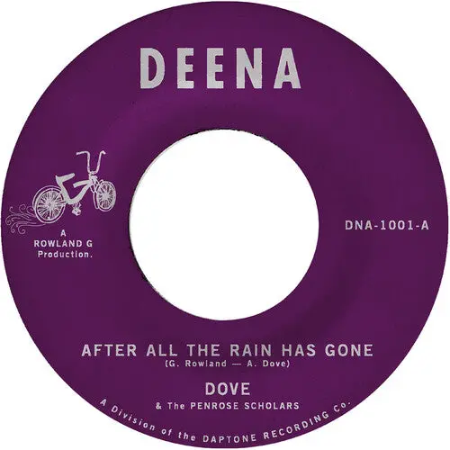 The Dove: After All The Rain Has Gone B/W Grind On - 7-Inch Single 1