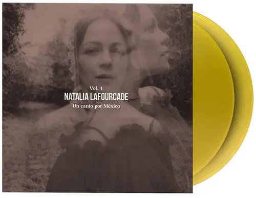 Natalia Lafourcade: Un Canto Por Mexico Vol 1 - Limited 180-Gram Translucent Yellow Colored Vinyl - Vinyl Lp 1