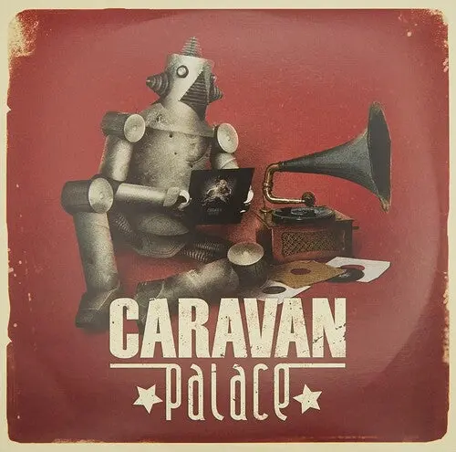 Caravan Palace: Caravan Palace - Vinyl Lp 1