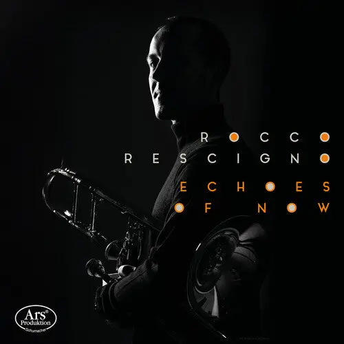 Rocco Rescigno: Echoes Of Now - Compact Discs 1
