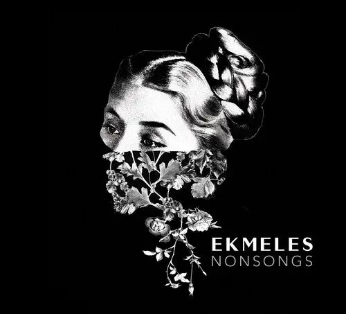Ekmeles: Nonsongs - Compact Discs 1