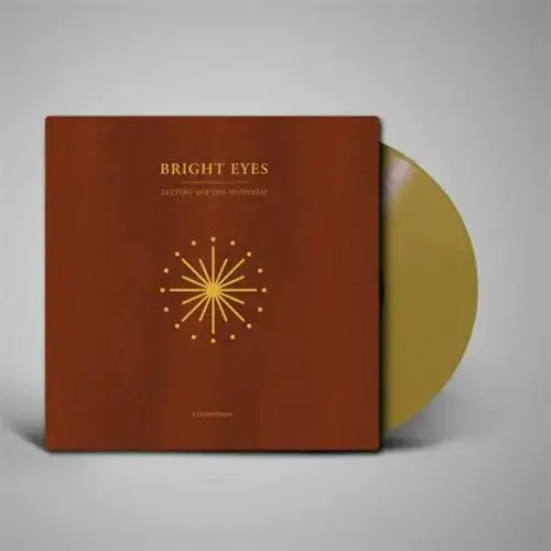 Bright Eyes: Letting Off The Happiness: A Companion - Gold - Vinyl Lp 1