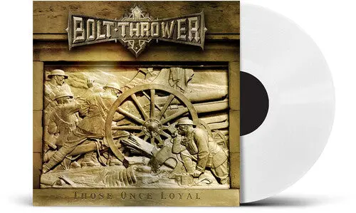Bolt Thrower: Those Once Loyal - Uk Exclusive Clear Vinyl - Vinyl Lp 1