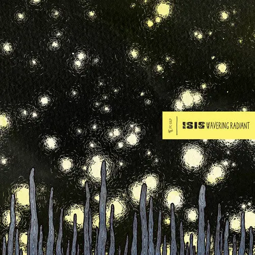 Isis: Wavering Radiant (Indie Exclusive) - Vinyl Lp 1